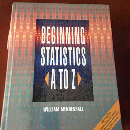 Beispielbild fr Beginning Statistics : A to Z zum Verkauf von Better World Books