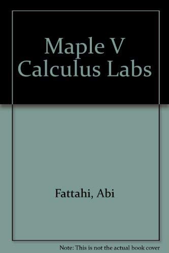 9780534192723: Maple V Calculus Labs