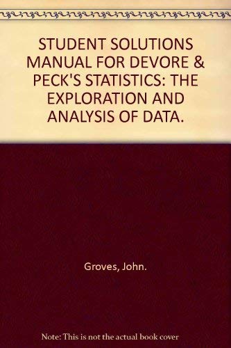 9780534196165: Statistics: The Exploration and Analysis of Data