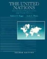 9780534197049: The United Nations: International Organization and World Politics