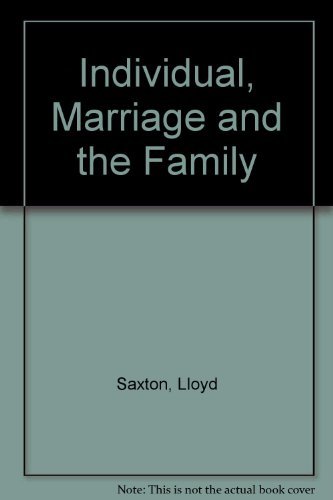 Stock image for The Individual, Marriage, and the Family for sale by ThriftBooks-Dallas
