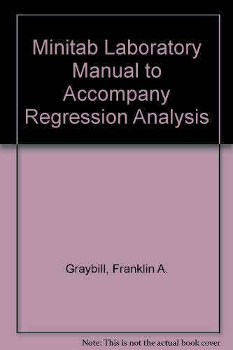 Imagen de archivo de Minitab Laboratory Manual to Accompany Regression Analysis: Concepts and Applications a la venta por Artless Missals