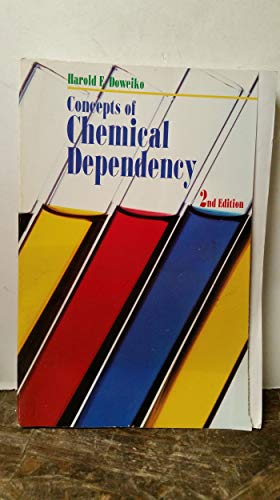 Beispielbild fr Concepts of Chemical Dependency zum Verkauf von Better World Books