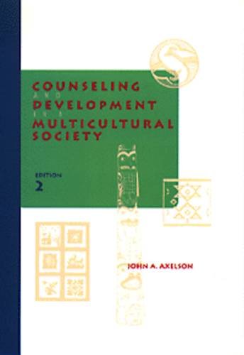 Beispielbild fr Counseling and Development in a Multicultural Society zum Verkauf von Wonder Book