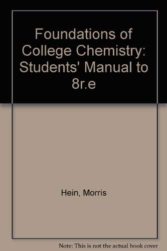 Imagen de archivo de Foundations of College Chemistry: Students' Manual to 8r.e a la venta por HPB-Red