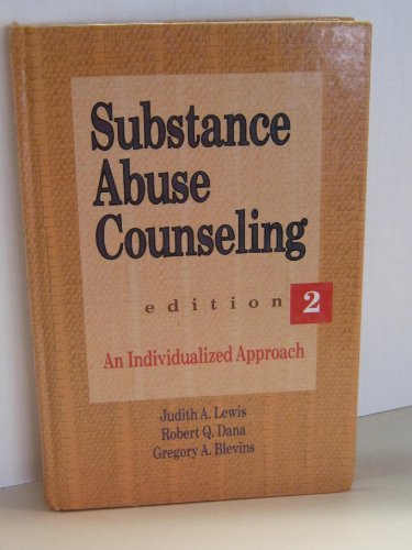 9780534200534: Substance Abuse Counselling: An Individualized Approach