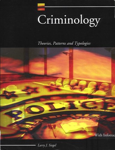 Stock image for Criminology: Theories, Patterns and Typologies for sale by ThriftBooks-Dallas