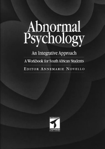 Stock image for Abnormal Psychology: An Integrative Approach for sale by BookHolders
