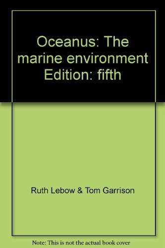 Oceanus: The marine environment (9780534205621) by Lebow, Ruth