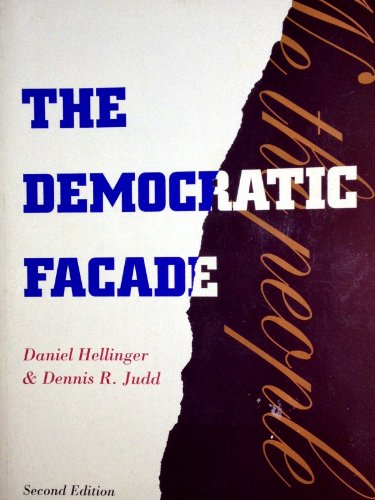 Beispielbild fr The Democratic Facade zum Verkauf von Better World Books