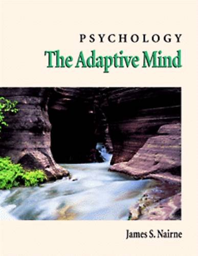 Imagen de archivo de Psychology: The Adaptive Mind a la venta por Anderson Book