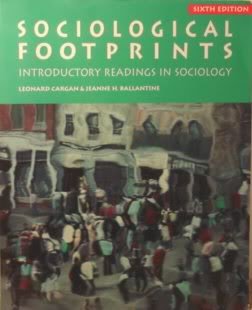 Stock image for Sociological Footprints: Introductory Readings in Sociology for sale by HPB-Red
