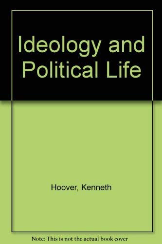9780534208141: Ideology and Political Life