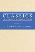 Classics in American Government (Wadsworth Series in Public Administration) (9780534208165) by Shafritz, Jay M.