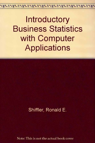 9780534209469: Introductory Business Statistics With Computer Applications/Book and Disk/the Duxbury Series in Statistics and Decision Sciences)