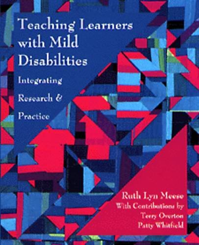 9780534211028: Teaching Learners with Mild Disabilities: Integrating Research and Practice