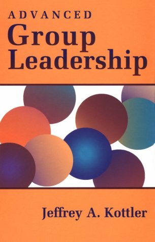 Beispielbild fr Advanced Group Leadership zum Verkauf von Better World Books
