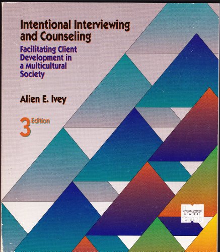 Stock image for Intentional Interviewing and Counseling: Facilitating Client Development in a Multicultural Society for sale by BookHolders