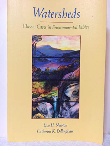 Stock image for Watersheds: Classic Cases in Environmental Ethics for sale by SecondSale