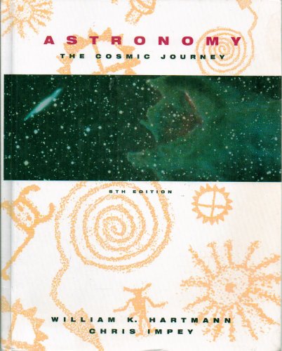 Beispielbild fr Astronomy: The Cosmic Journey zum Verkauf von Anderson Book