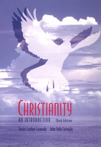 9780534213602: Christianity: An Introduction