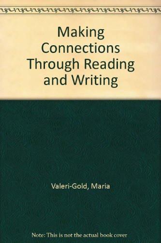 Imagen de archivo de Making Connections Through Reading and Writing a la venta por HPB-Red