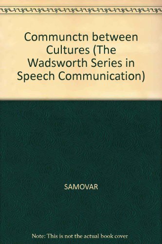 Beispielbild fr Communctn Between Cultures (The Wadsworth Series in Speech Communication) zum Verkauf von Wonder Book