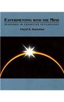 Stock image for Experimenting With the Mind: Readings in Cognitive Psychology for sale by OwlsBooks