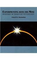 Stock image for Experimenting With the Mind: Readings in Cognitive Psychology for sale by Front Cover Books