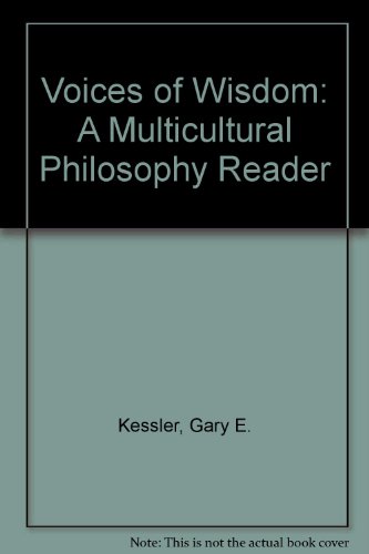Stock image for Voices of Wisdom: A Multicultural Philosophy Reader for sale by Wonder Book