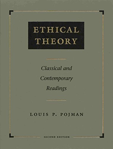 Beispielbild fr Ethical Theory : Classical and Contemporary Readings zum Verkauf von Better World Books