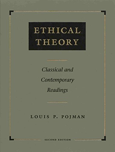 9780534216368: Ethical Theory: Classical and Contemporary Readings
