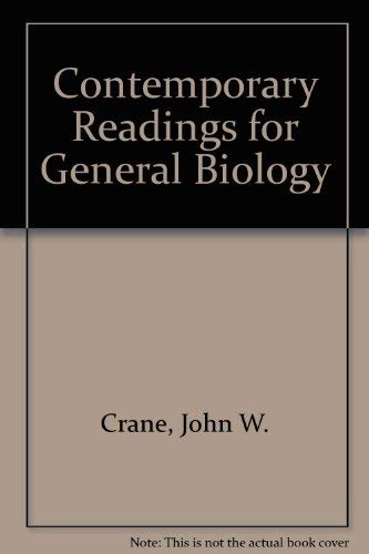 Stock image for Contemporary Readings for General Biology: To Accompany Starr and Taggart's Biology the Unity and Diversity of Life and Starr's Biology Concepts and for sale by Black and Read Books, Music & Games
