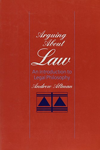 9780534220327: Arguing about Law