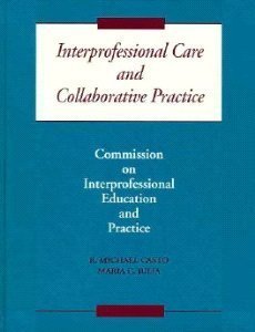 Beispielbild fr Interprofessional Care and Collaborative Practice (Psychology) zum Verkauf von NEPO UG