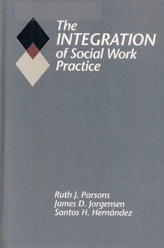 9780534222840: The Integration of Social Work Practice