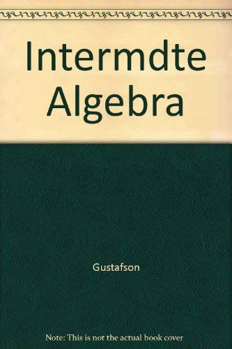 Imagen de archivo de Intermediate Algebra a la venta por Irish Booksellers