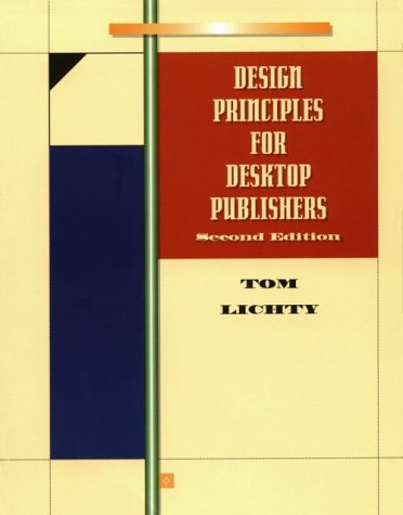 Stock image for Design Principles for Desktop Publishers for sale by Better World Books: West