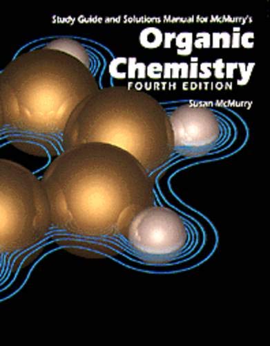 9780534238339: Study Guide and Solutions Manual for "Organic Chemistry, Fourth Edition"