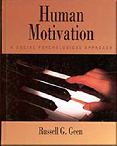 Beispielbild fr Human Motivation: A Social Psychological Approach zum Verkauf von Once Upon A Time Books