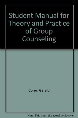 Stock image for Student Manual for Theory and Practice of Group Counseling for sale by Goodwill Books