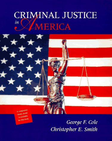 9780534244200: Criminal Justice in America