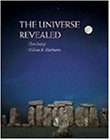 The Universe Revealed (with TheSky CD-ROM and InfoTrac ) (9780534248949) by Impey, Chris; Hartmann, William K.