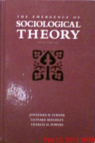 9780534249540: Emergence of Sociological Theory