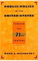 Stock image for Public Policy in the United States: Toward the Twenty-First Century (Political Science) for sale by HPB-Red