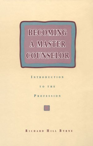 Beispielbild fr Becoming a Master Counselor: Introduction to the Profession zum Verkauf von Wonder Book