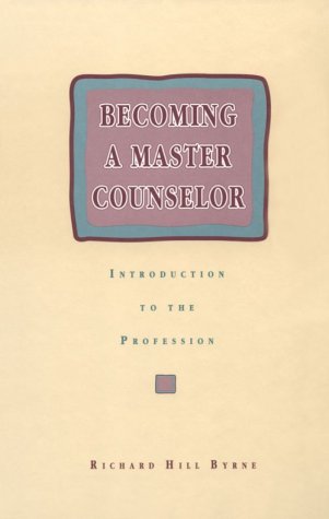 Stock image for Becoming a Master Counselor: Introduction to the Profession for sale by Hippo Books