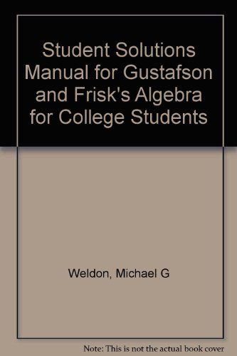 Algebra for College Students (9780534251918) by Gustafson, R. David; Frisk, Peter D.