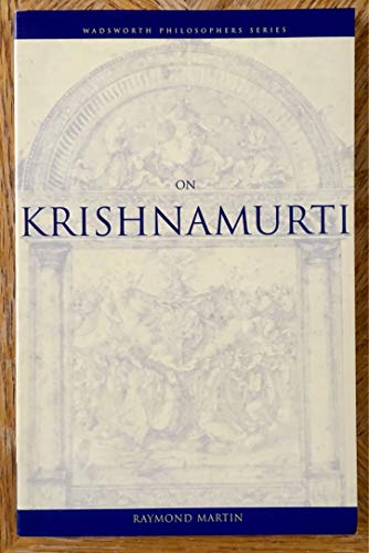 On Krishnamurti (9780534252267) by Martin, Raymond