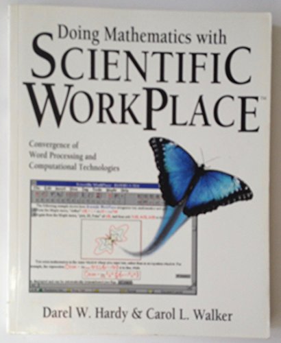 Stock image for Doing Math with Scientific Work Place (Mathematics Ser.) for sale by P.C. Schmidt, Bookseller